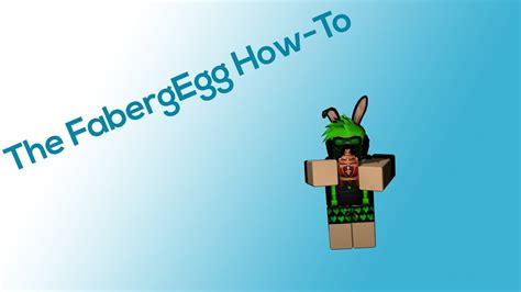 ROBLOX How To Get Faberge Egg 40 Eggs YouTube