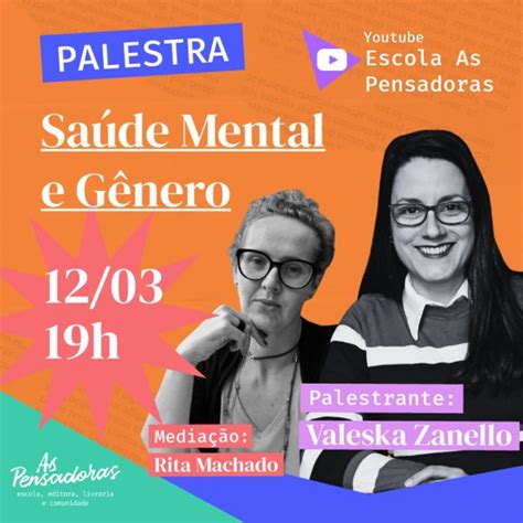 Palestra Saúde Mental E Gênero As Pensadoras