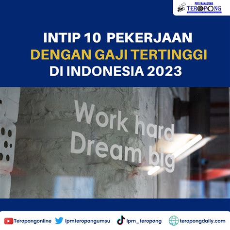 Intip 10 Pekerjaan Dengan Gaji Tertinggi Di Indonesia 2023 Ukm Lpm