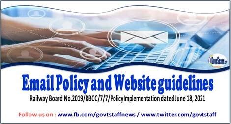 Email Policy and Website guidelines - Railway Board order dated 18-06-2021 » Central Government ...