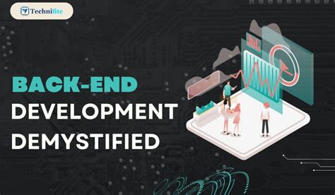 What is Back-End Development Demystified? Get Detail here