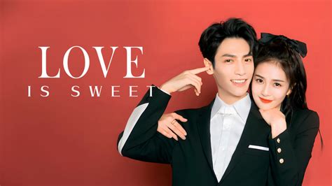 Watch the latest Love is Sweet Episode 3 online with English subtitle ...