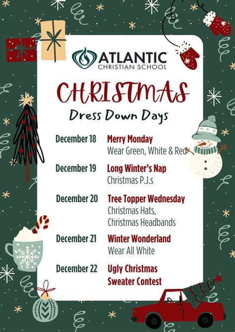 Christmas Dress Down Days Atlantic Christian School