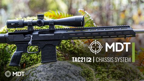 Mdt Tac21 Gen2 Chassis For Precision Rifles Youtube