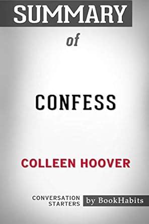 Summary Of Confess By Colleen Hoover Conversation Starters Bookhabits