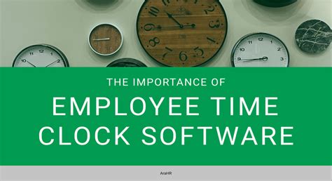 The Importance of Employee Time Clock Software – AraHR Blog