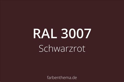 Ral 3007 Schwarzrot Farbenthema