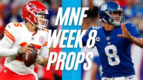 Monday Night Football Nfl Player Props 2021 Giants Vs Chiefs Week 8