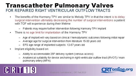 Medtronic Harmony Transcatheter Pulmonary Valve System The First