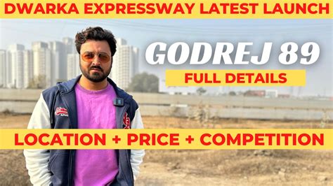 Godrej 89 Full Details Dwarka Expressway Latest Launch SS 90