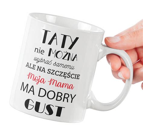 NAJLEPSZY KUBEK DZIEŃ OJCA TATY MAMA DOBRY GUST NA PREZENT SUPER JAKOŚĆ