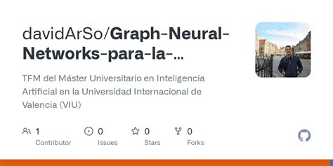 Github Davidarso Graph Neural Networks Para La Deteccion Gradacion Y