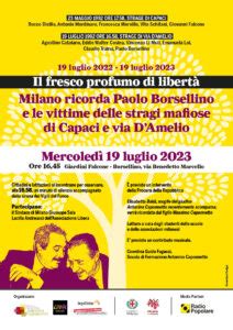 Liberainformazione Luglio Milano Ricorda Paolo Borsellino E Le