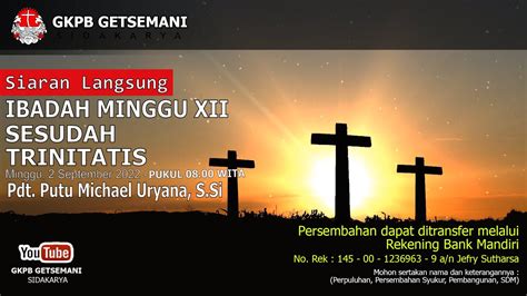 Ibadah Minggu Xii Sesudah Trinitatis Gkpb Jemaat Getsemani Minggu