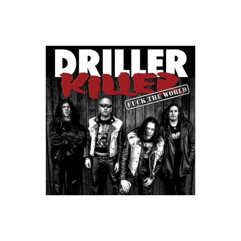 Driller Killer Fuck The World