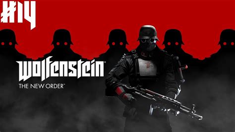 Wolfenstein The New Order Fergus Timeline Youtube