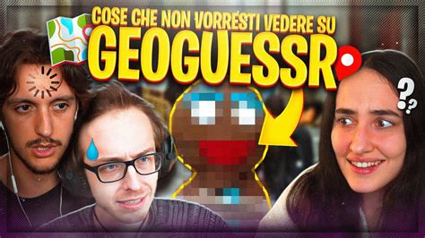 Cose ASSURDE Su GEOGUESSR Con Gli AMIKETTY ITA YouTube