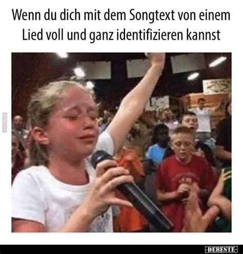 Wenn Du Dich Mit Dem Songtext Von Einem Lied Voll Und Ganz DEBESTE De