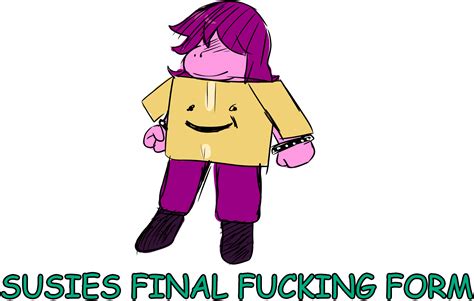 I Drew The Susies Final Form Meme Rdeltarune