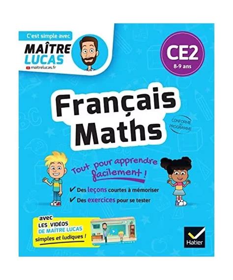 FRANÇAIS ET MATHS CE2 cahier de révision et d entrainement C est