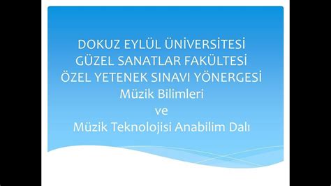 DOKUZ EYLÜL ÜNİVERSİTESİ GÜZEL SANATLAR FAKÜLTESİ 2019 YETENEK SINAVI