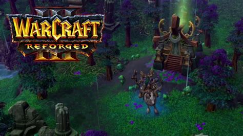 Warcraft Reforged Night Elf Campaign Del The Awakening Of