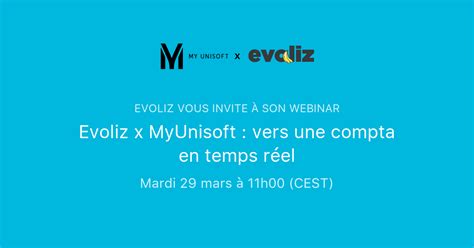 Evoliz x MyUnisoft vers une compta en temps réel Evoliz