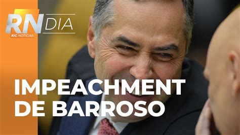 Aliados De Bolsonaro Pedem Impeachment De Barroso Youtube