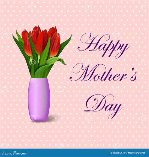 Greeting Card A Bouquet Of Flowers For Mother`s Day Happy Mother`s Day