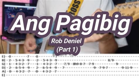 Ang Pagibig Rob Deniel Guitar Coverwith Tabs Part Youtube