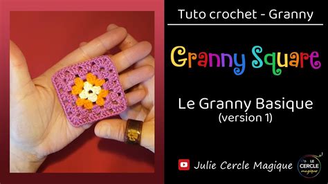 Tuto granny square facile carré au crochet YouTube