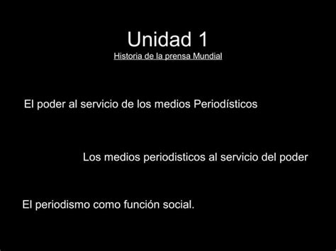 Historia Del Periodismo Mundial Ppt