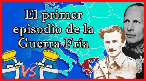 La Guerra CIVIL GRIEGA El Mapa De Sebas YouTube