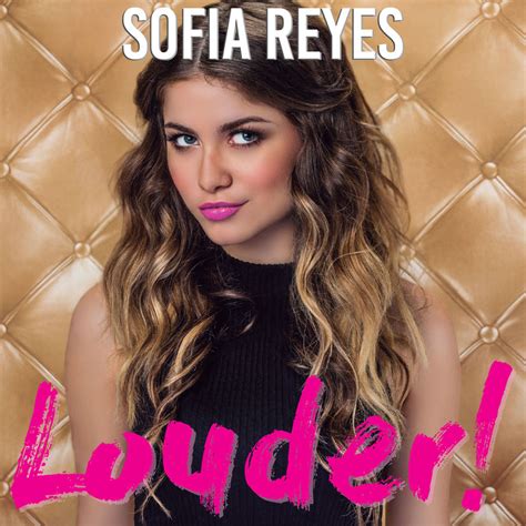 Sofía Reyes Louder Lyrics and Tracklist Genius