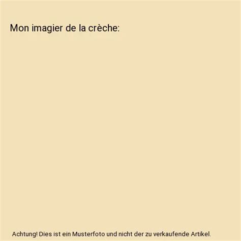 MON IMAGIER DE la crèche Choux Nathalie EUR 9 99 PicClick FR