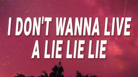 Lay Bankz - I don't wanna live a lie lie lie (Lyrics) Chords - Chordify