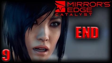 Mirrors Edge Catalyst Walkthrough Gameplay Part 9 The Shard Ending