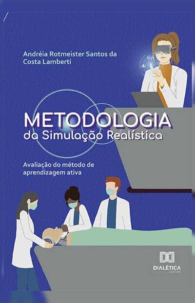 Bookplay Metodologia Da Simula O Real Stica