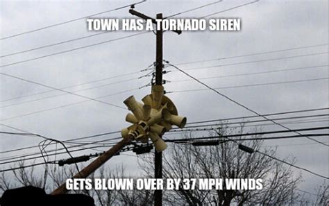 Scumbag tornado siren : r/AdviceAnimals