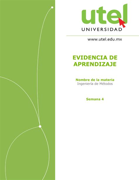 Ingenier A De M Todos Semana P Evidencia De Aprendizaje Nombre De