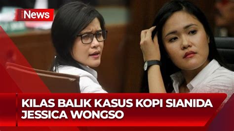 Bebas Bersyarat Ini Perjalanan Kasus Kopi Sianida Jessica Wongso