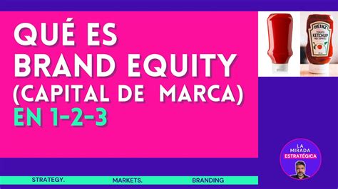 Que Es Brand Equity Capital De Marca YouTube