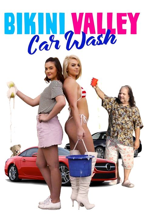 Bikini Valley Car Wash 2020 Big Movie Blog