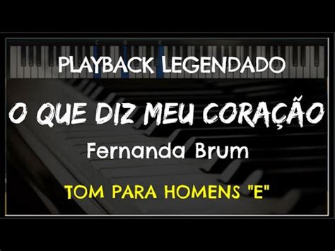 O Que Diz Meu Coração PLAYBACK LEGENDADO no Piano TOM MASCULINO E