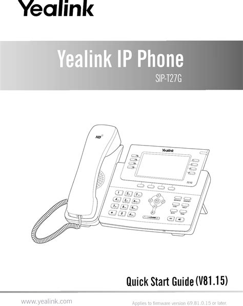 Yealink Ylt27g Ip Phone User Manual Yealink Sip T27g Quick Start Guide