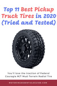 Top 11 Best Pickup Truck Tires in 2021 (FREE SHIPPING) - Motoring Essentials Guide