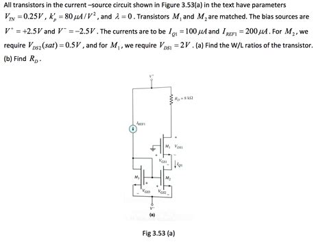 Solved All Transistors In The Current Source Circuit Shown