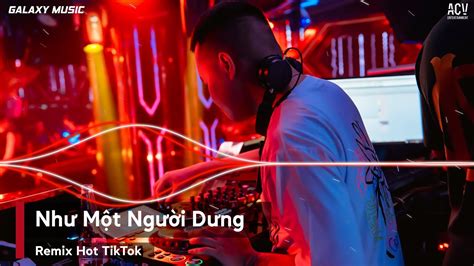 Nonstop ĐÃ ChƠi LÀ PhẢi ChÁy NhƯ MỘt NgƯỜi DƯng Remix NhẠc Remix