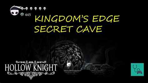 Hollow Knight Kingdoms Edge Secret Cave Part 1 Youtube