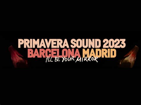 Primavera Sound 2024 Desvela Su Cartel Al Completo HIGHXTAR